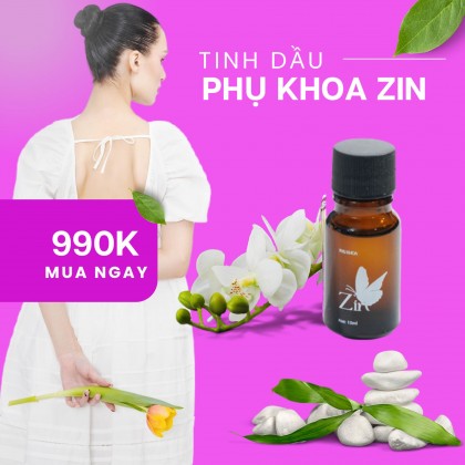 Tinh Dầu Phụ Khoa Zin: Giải Pháp Tự Nhiên Hỗ Trợ Chị Em Phụ Nữ